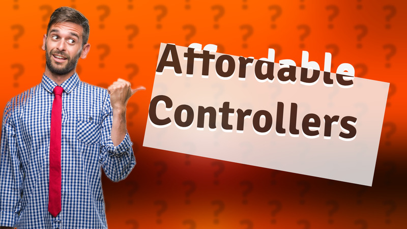 Affordable Controllers