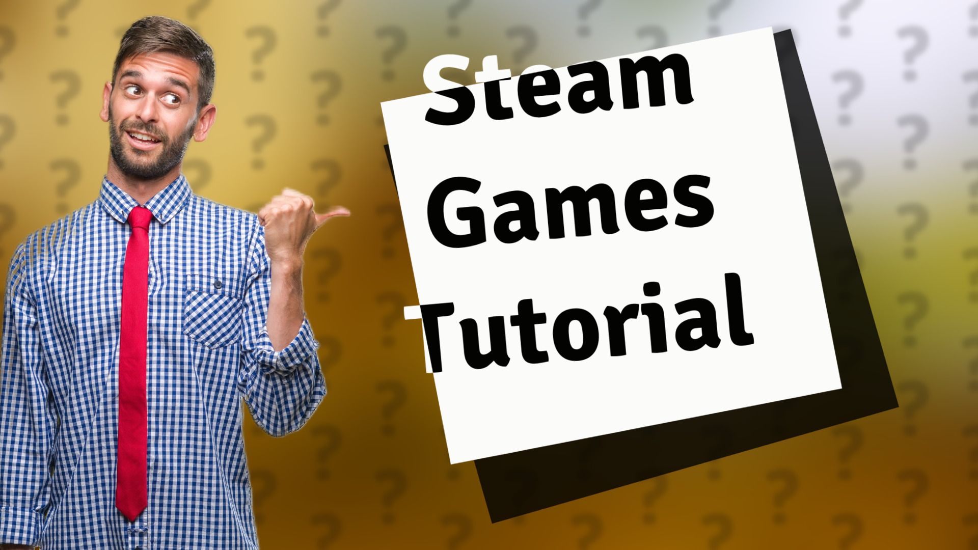 Steam Games Tutorial