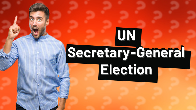 UN Secretary-General Election