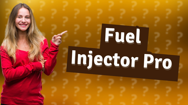 Fuel Injector Pro