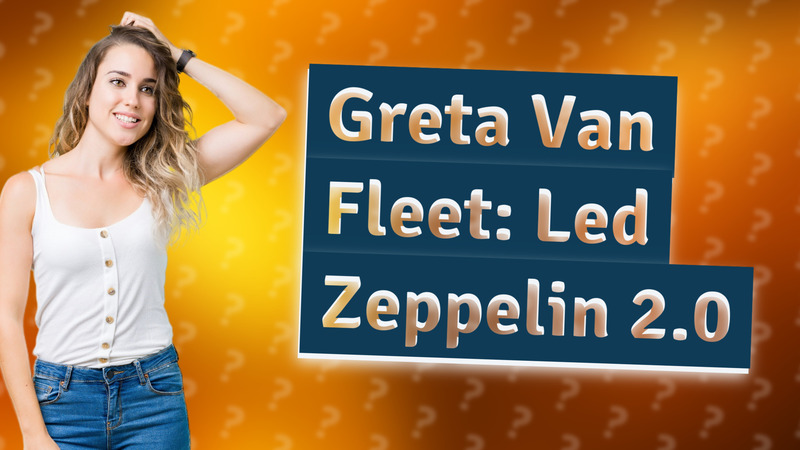 Greta Van Fleet: Led Zeppelin 2.0