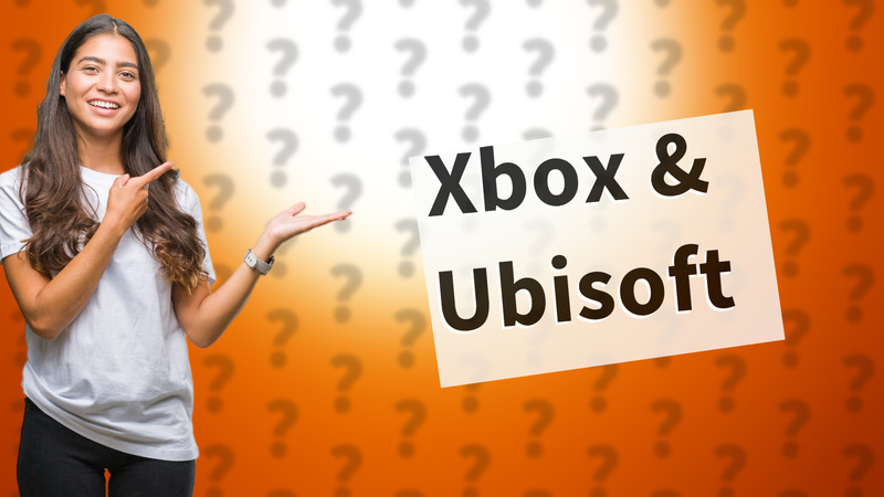 Xbox & Ubisoft