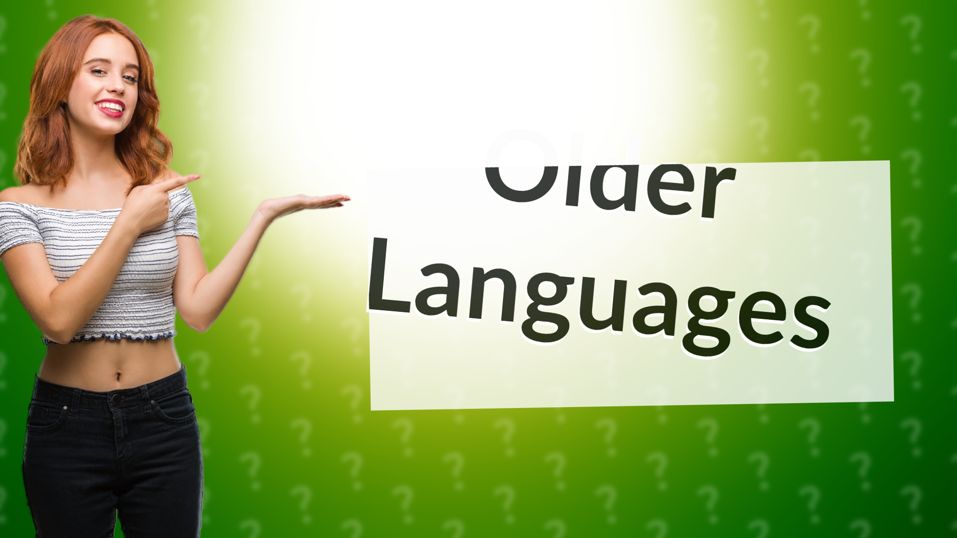 Older Languages