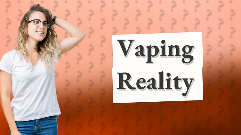 Vaping Reality