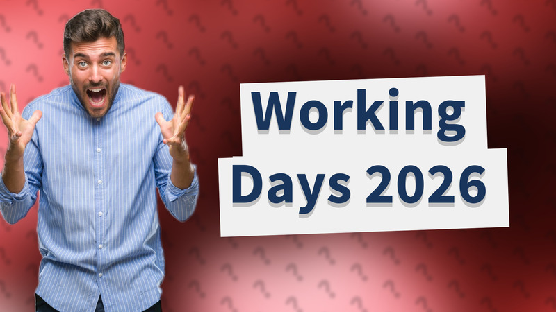 Working Days 2026