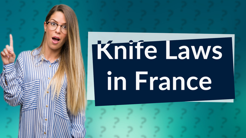 Knife Laws in France