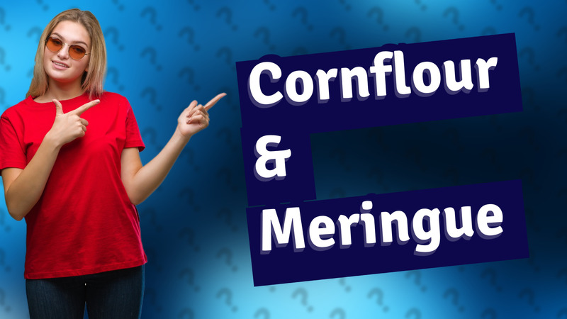 Cornflour & Meringue