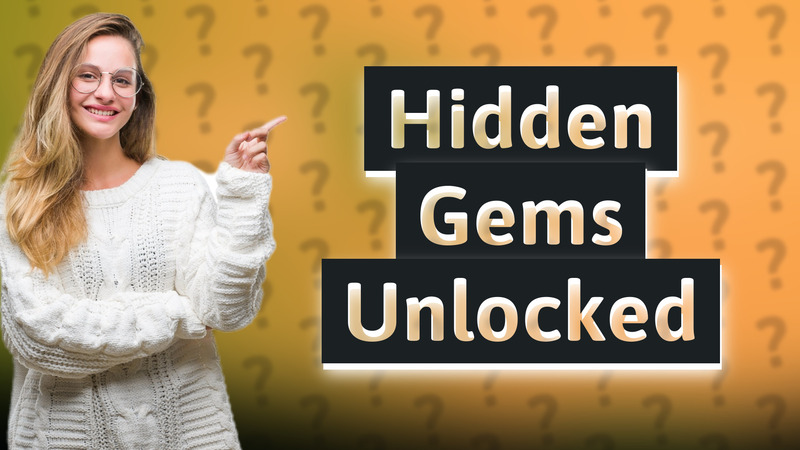 Hidden Gems Unlocked