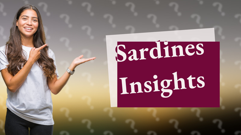 Sardines Insights