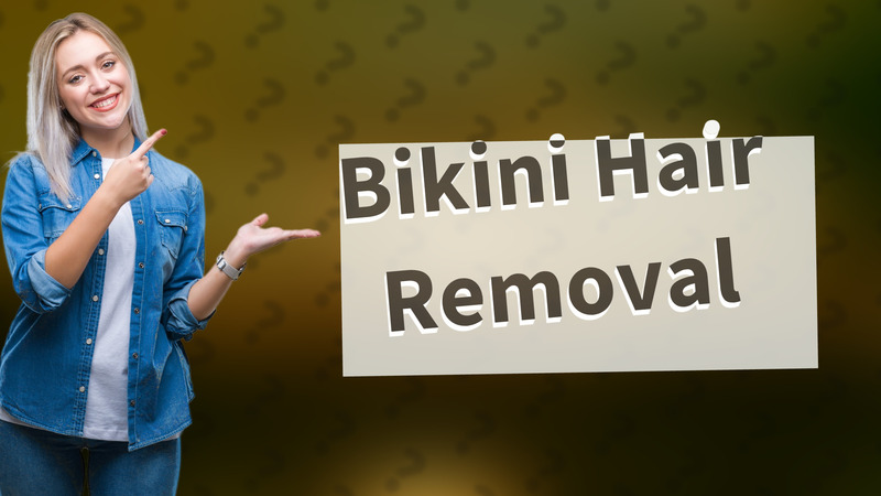 Bikini Hair Removal