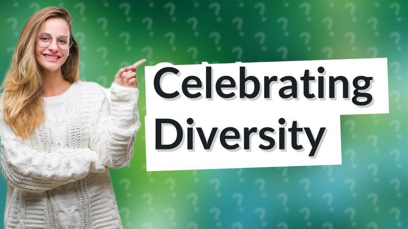 Celebrating Diversity