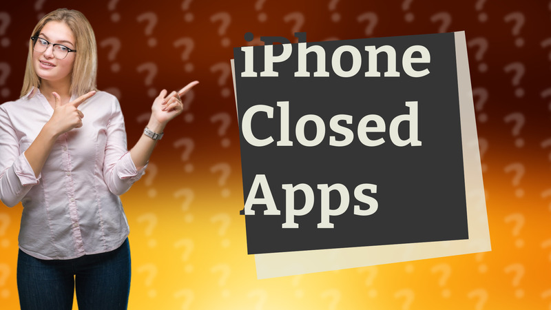 iPhone Closed Apps