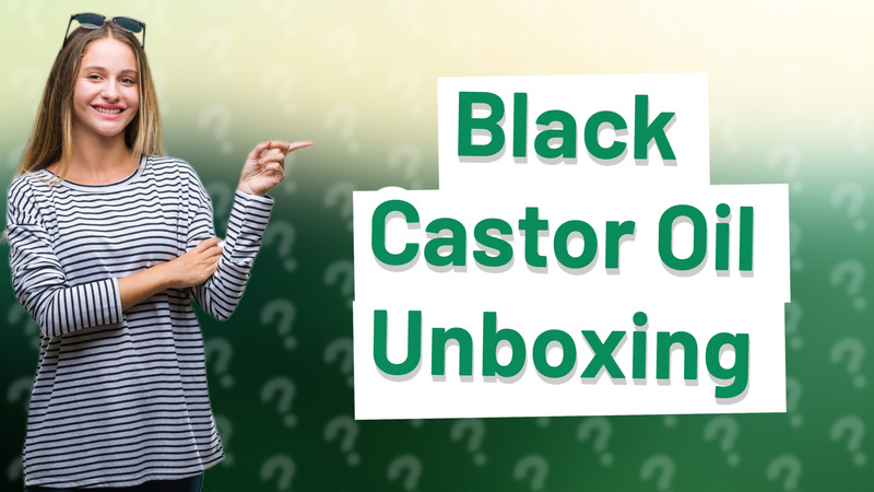 Black Castor Oil Unboxing