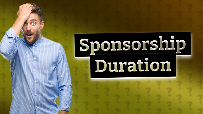 Sponsorship Duration