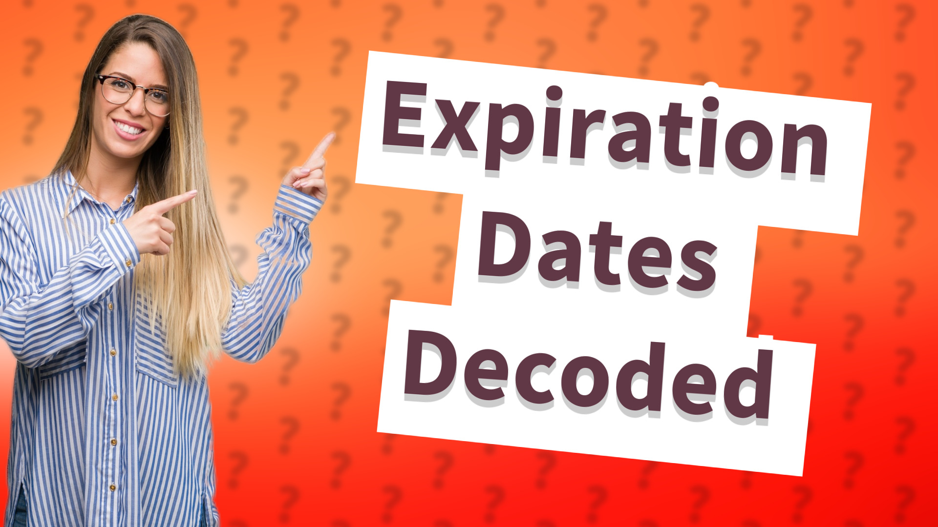 Expiration Dates Decoded