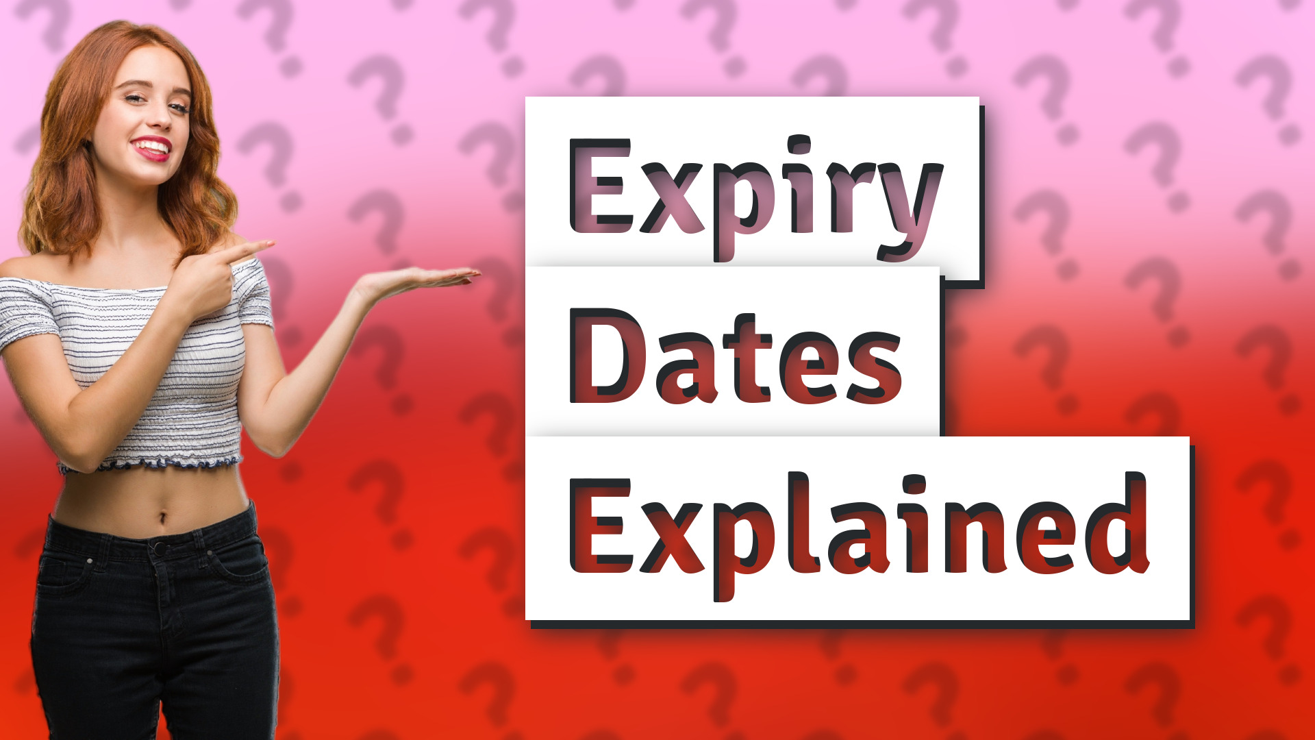 Expiry Dates Explained