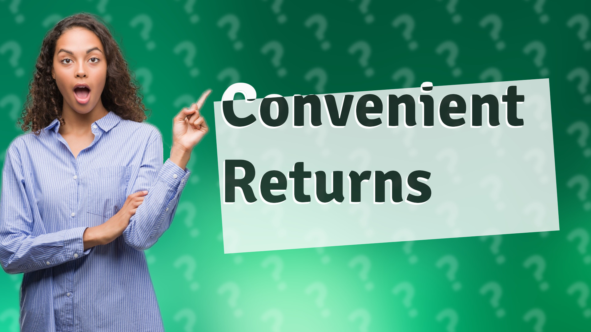 Convenient Returns