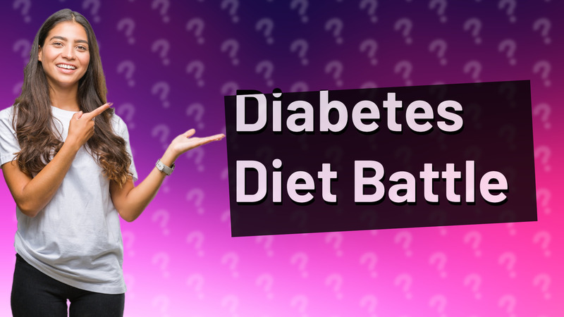 Diabetes Diet Battle