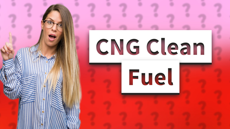 CNG Clean Fuel