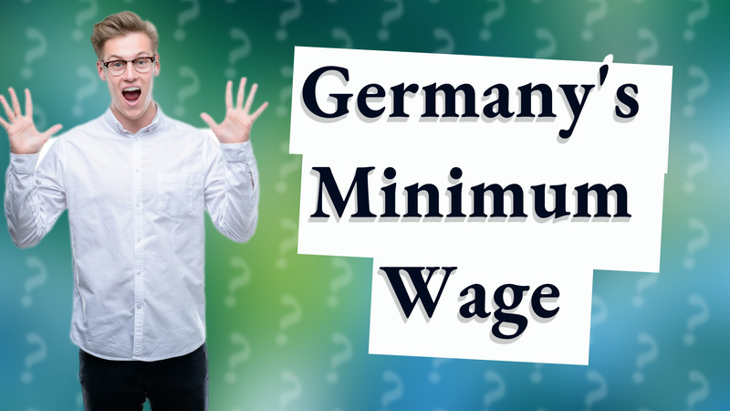 Germany's Minimum Wage