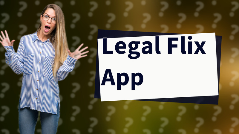 Legal Flix App