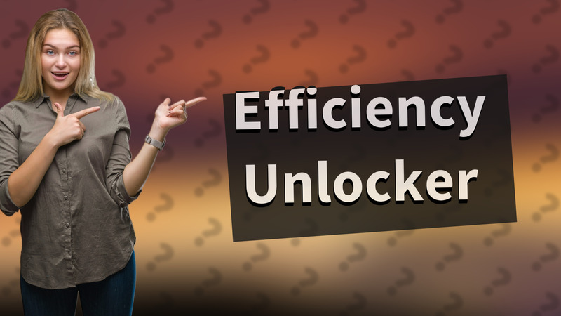 Efficiency Unlocker