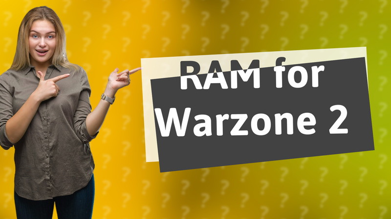RAM for Warzone 2