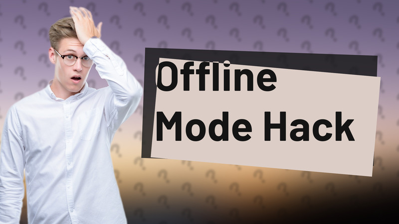 Offline Mode Hack