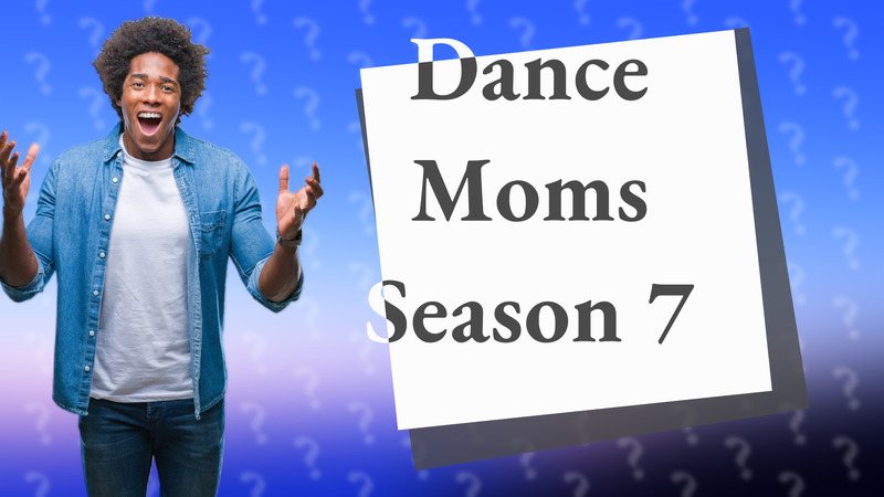 Dance Moms Season 7