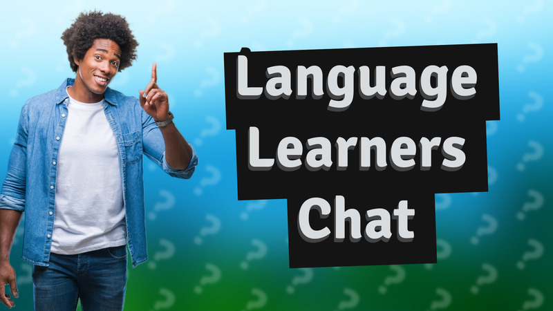 Language Learners Chat