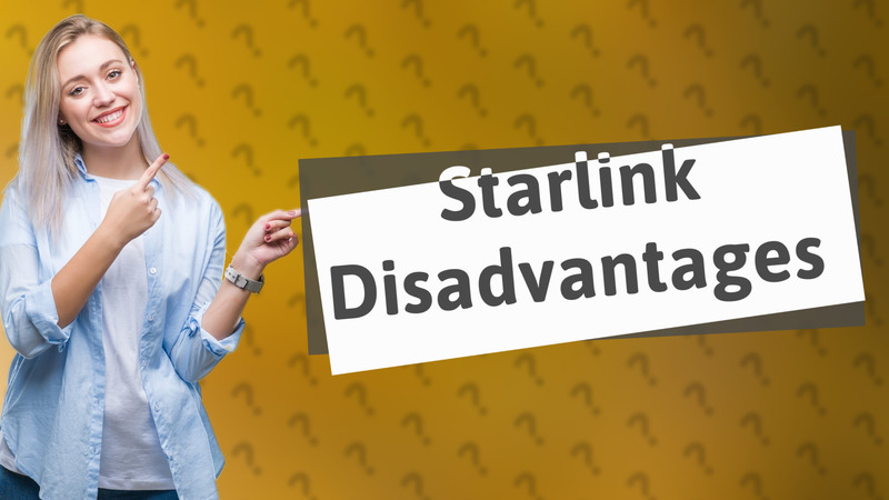 Starlink Disadvantages