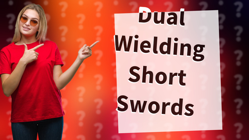 Dual Wielding Short Swords
