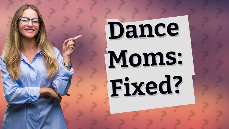 Dance Moms: Fixed?