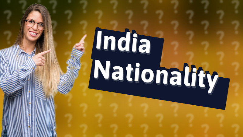 India Nationality
