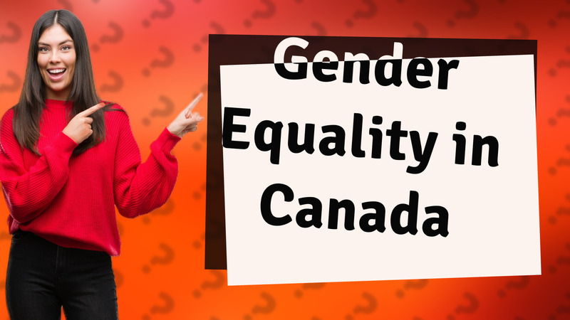 Gender Equality in Canada