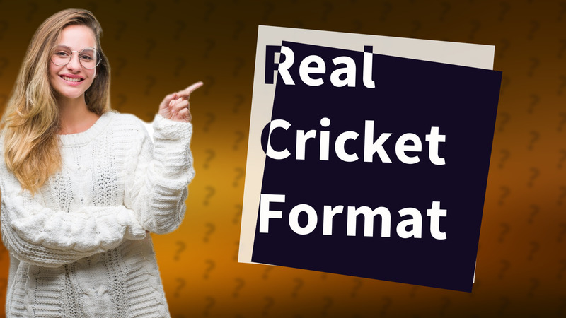 Real Cricket Format