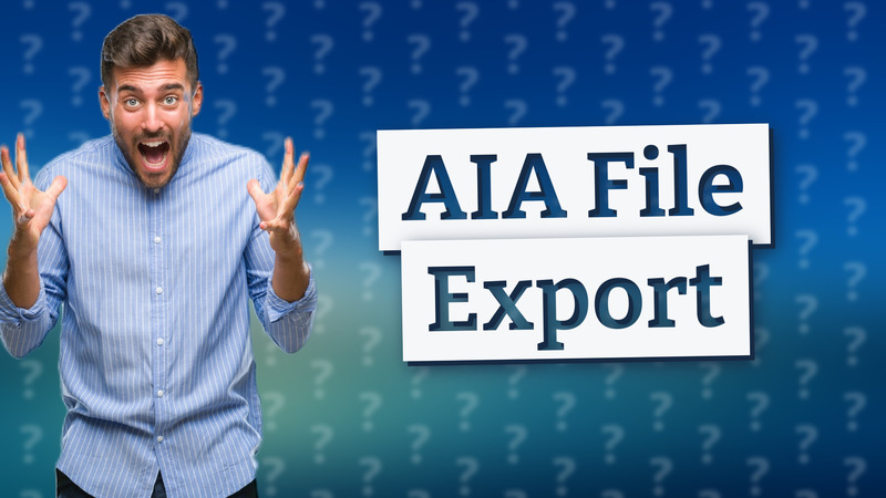 AIA File Export