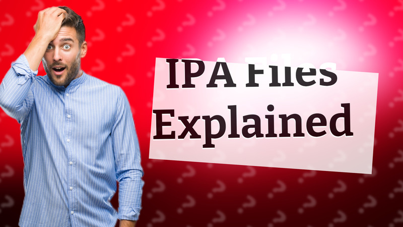 IPA Files Explained