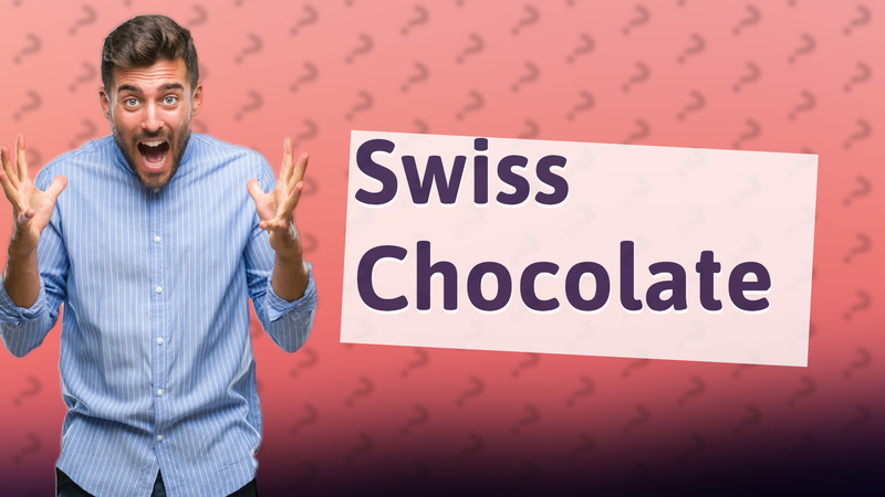 Swiss Chocolate