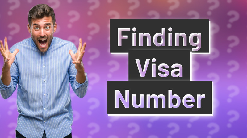 Finding Visa Number