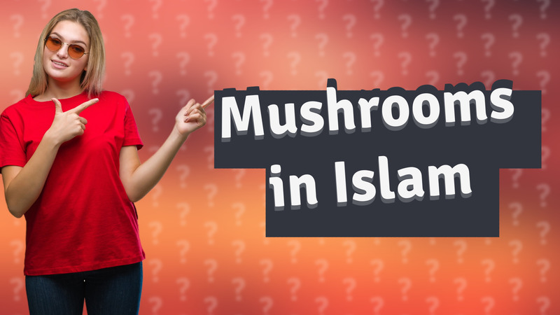 Mushrooms in Islam