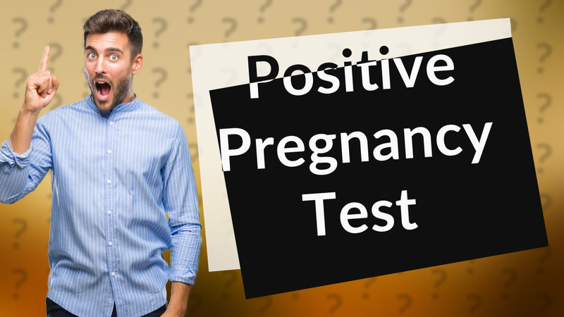 Positive Pregnancy Test