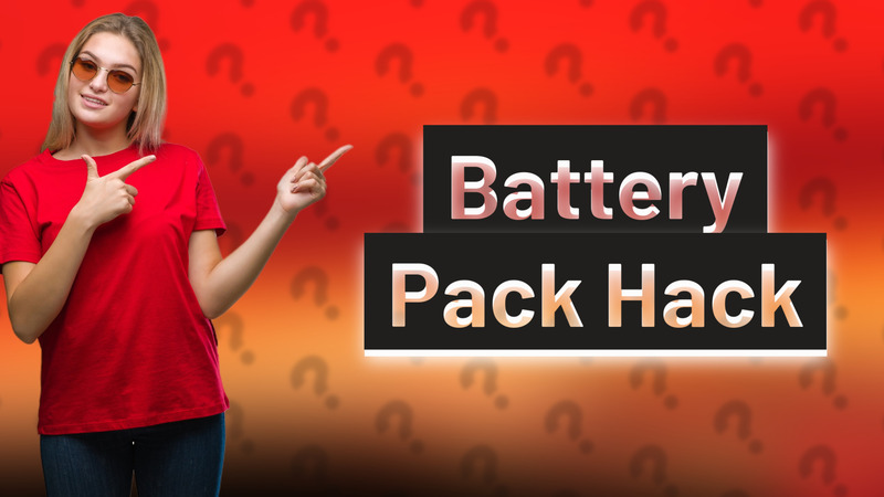 Battery Pack Hack