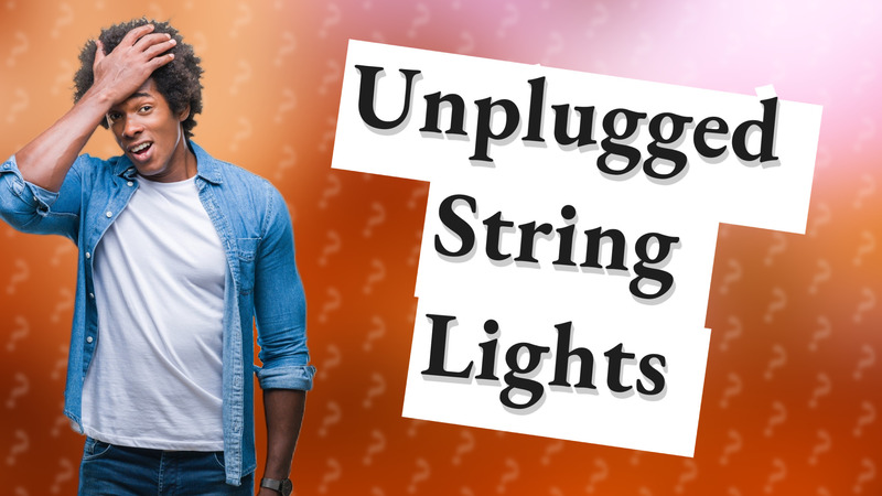 Unplugged String Lights