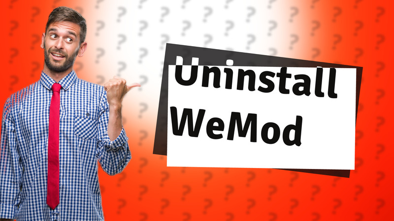 Uninstall WeMod