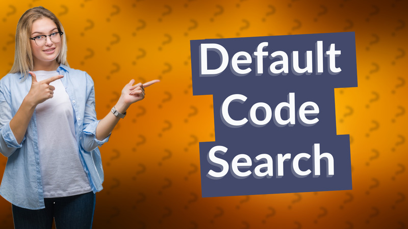 Default Code Search