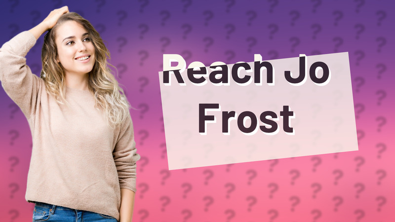 Reach Jo Frost