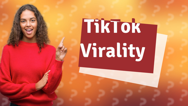 TikTok Virality