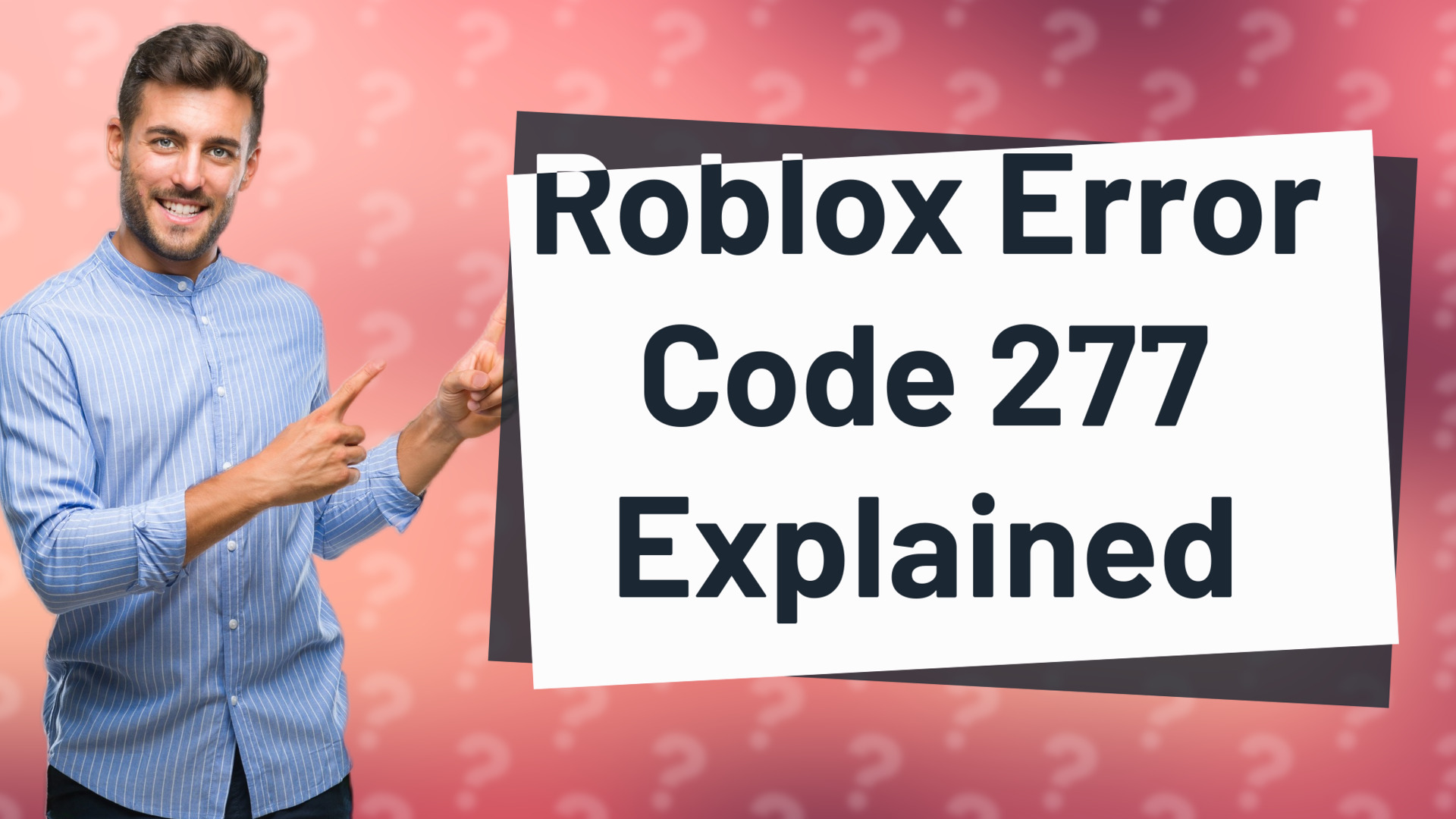 Roblox Error Code 277 Explained