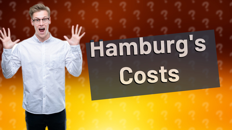 Hamburg's Costs